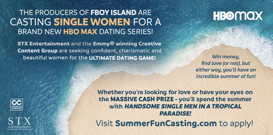 CASTING SINGLE WOMEN FOR HBO MAX DATING SERIES!